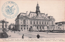 37 - TOURS - Hotel De Ville Inauguré Le 4 Septembre 1904 - Parfait Etat - Tours