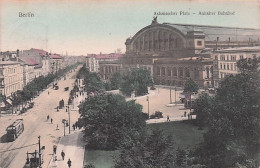 BERLIN - Askanischer Platz - Anhalter Bahnhof - 1909 - Altri & Non Classificati