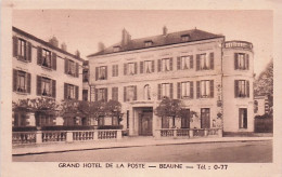21 - BEAUNE - Grand Hotel De La Poste - Beaune