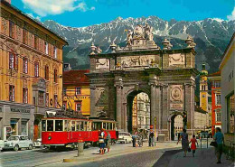 Trains - Tramways - Autriche - Alpenstadt Innsbruck - Triumphpforte - Automobiles - CPM - Voir Scans Recto-Verso - Tramways