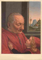 Art - Peinture - Domenico Ghirlandajo - Portrait D'un Vieillard Et De Son Petit Fils - CPM - Voir Scans Recto-Verso - Paintings