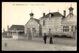 18 - MAISONNAIS - GROUPE SCOLAIRE ET MAIRIE - Autres & Non Classés