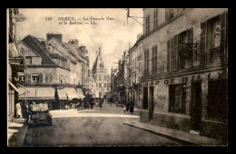 28 - DREUX - LA GRANDE RUE ET LE BEFFROI - BAR DE BILLY - Dreux