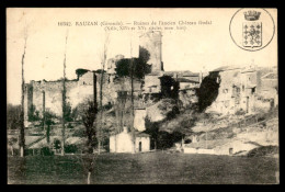 33 - RAUZAN - RUINES DE L'ANCIEN CHATEAU FEODAL - Autres & Non Classés