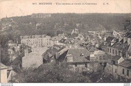 92 MEUDON VUE GENERALE PRISE DU CHATEAU - Meudon