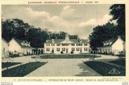 75 EXPOSITION COLONIALE INTERNATIONALE PARIS 1931 SECTION DES ETATS UNIS MAISON DE GEORGE WASHINGTON - Expositions