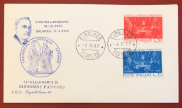 ITALY - FDC - 1962 - 50th Anniversary Of The Death Of Giovanni Pascoli - FDC