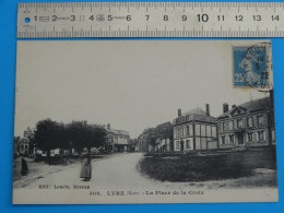 CPA De 1922 De LYRE (Eure) La Place De La Croix (Edit. Loncle, Evreux) - Autres & Non Classés