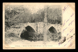 37 - CORMERY - RUINES DU PONT GALLO-ROMAIN DIT PONT GIRAUD - Autres & Non Classés