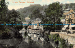 R166841 On The Derwent. Matlock. Valentines Series. 1909 - Monde