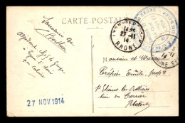 CACHET DU CHEF DE GROUPE 17 SECTION D - LYON GARE ST-CLAIR - G.C. DU DEPARTEMENT DU RHONE - 27.11.1914 - 1. Weltkrieg 1914-1918