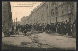 CPA Limoges, Barricade De La Rue De La Mauviendière, Les Troubles De Limoges  - Limoges