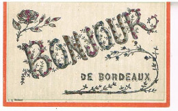 33  BORDEAUX   BONJOUR DE - Bordeaux
