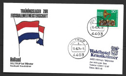 West Germany Soccer World Cup 1974 30 Pf Radio FU On Netherlands Team Training Centre Cover , Hiltrup Cancel - 1974 – Germania Ovest