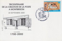 Carte  FRANCE   Tricentenaire  Création  De  La  POSTE   De   MONTBRISON   2000 - Poste