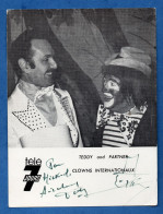 Cirque Clown Teddy And Partner Clowns Internationaux Carte Avec Dedicace Autographe ( Format 11,5cm X 15cm ) - Circo