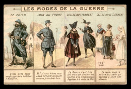 GUERRE 14/18 - ILLUSTRATEURS - LES MODES DE LA GUERRE - Guerre 1914-18