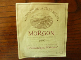 Domaine De La Croix Mulin - MORGON 1997 - Dominique Piron - Beaujolais