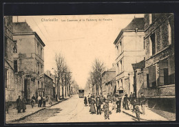 AK Charleville, Les Casernes Et La Faubourg De Flandre, Strassenbahn  - Tranvía