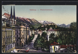 AK Salzburg, Strassenbahn In Der Westbahnstrasse Mit Kirchtürmen  - Tramways