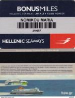 GREECE - Hellenic Seaways, Loyalty Club Member Card(reverse 4), Used - Hotelkarten