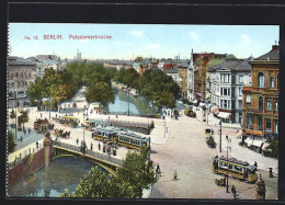 AK Berlin, Strassenbahnen Auf Der Potsdamerbrücke  - Tranvía