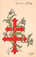 Souvenir De NANCY - Croix De Lorraine - Illustrateur (Ed. A. Barbier F. Paulin) - Nancy