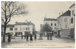 MONPONT.PLACE DE LA REPUBLIQUE ET RUE Ste FOY (CARTE PAS COURANTE ANIMEE) - Autres & Non Classés