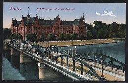 AK Breslau, Kgl. Regierung Mit Lessingbrücke Und Strassenbahn  - Schlesien