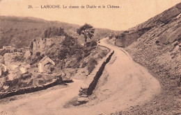 LA ROCHE  En ARDENNE - Le Chemin Du Diable Et Le Chateau - La-Roche-en-Ardenne