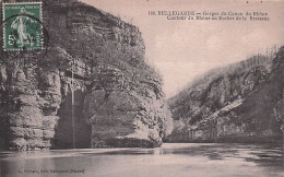 01 - BELLEGARDE Sur VALSERINE - Gorges Du Canon Du Rhone - Contour Du Rhone Au Rocher De La Bressane - Bellegarde-sur-Valserine