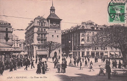 GENEVE - La Tour De L'Ile - Sonstige & Ohne Zuordnung