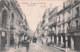 51 - REIMS - La Rue De L'Etape - Le Casino - 1909 - Reims
