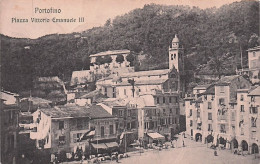 Liguria - PORTOFINO -   Piazza Vittorio Emanuele III - 1914 - Genova (Genua)