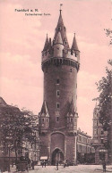 FRANKFURT A MAIN - Eschenheimer Turm - Frankfurt A. Main