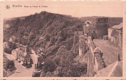 BOUILLON -  Route De France Et Le Chateau - Bouillon