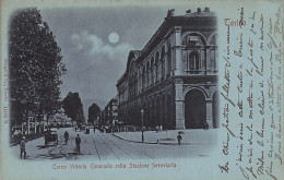 TORINO - Corso Vittorio Emanuele Colla Stazione Ferroviaria - 1900 - Sonstige & Ohne Zuordnung