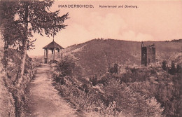 MANDERSCHEID ( Eifel  ) -  Kaisertempel Und Oberburg - Manderscheid