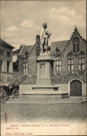 CPA Bruges Brügge Flandern Westflandern, Monument Memling - Other & Unclassified
