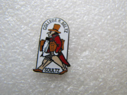 PIN'S    SOULTZ     COLLEGE  R. BELTZ    Email Grand Feu - Städte