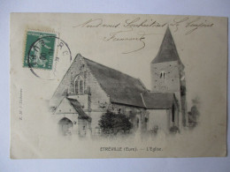 Cpa...Etréville...(eure)...l'église...1908... - Autres & Non Classés