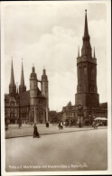 CPA Halle An Der Saale, Marktplatz, Marktkirche, Roter Turm - Autres & Non Classés