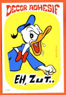 Carte Postale Autocollant WALT DISNEY  Eh Zut  Donald Carte Vierge TBE - Other & Unclassified