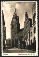 AK Hannover, Die Marktkirche Und Das Alte Rathaus  - Hannover