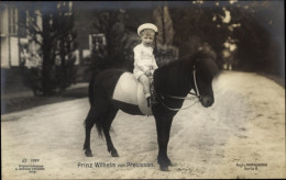 CPA Prince Wilhelm Von Prusse Auf Einem Pony - Koninklijke Families