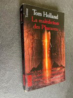 POCKET TERREUR N° 9255    La Malédiction Des Pharaons    Tom HOLLAND - Toverachtigroman