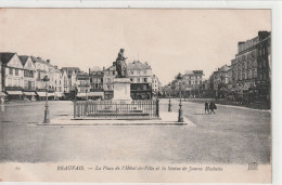 Beauvais - Place De L'Hôtel De Ville Et Statue Jeanne Hachette - Beauvais