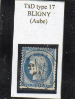 Aube - N° 60C (ld) Tàd Type 17 Bligny - 1871-1875 Cérès