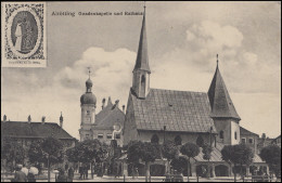 Bayern 5 Pf Ludwig EF Ansichtskarte Altötting Gnadenkapelle Und Rathaus 13.7.15 - Unclassified