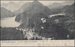 Ansichtskarte Hohenschwangau Von Der Jugend Aus Gesehen, HOHENSCHWANGAU 6.7.04  - Zonder Classificatie